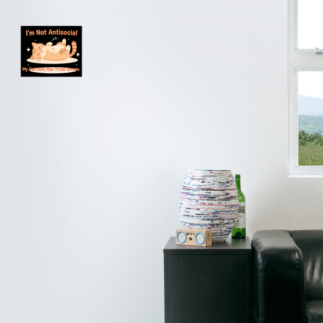 I’m Not Antisocial – Funny Cat Lover Design by Stylecombinator